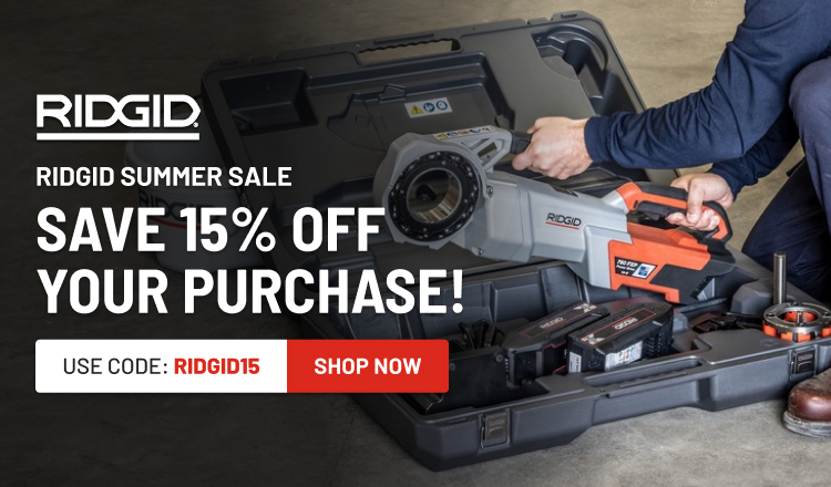 Ridgid Summer Sale! 节省15%折扣!