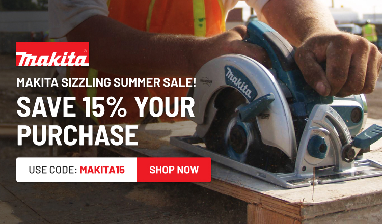 Makita Sizzling Summer Sale!