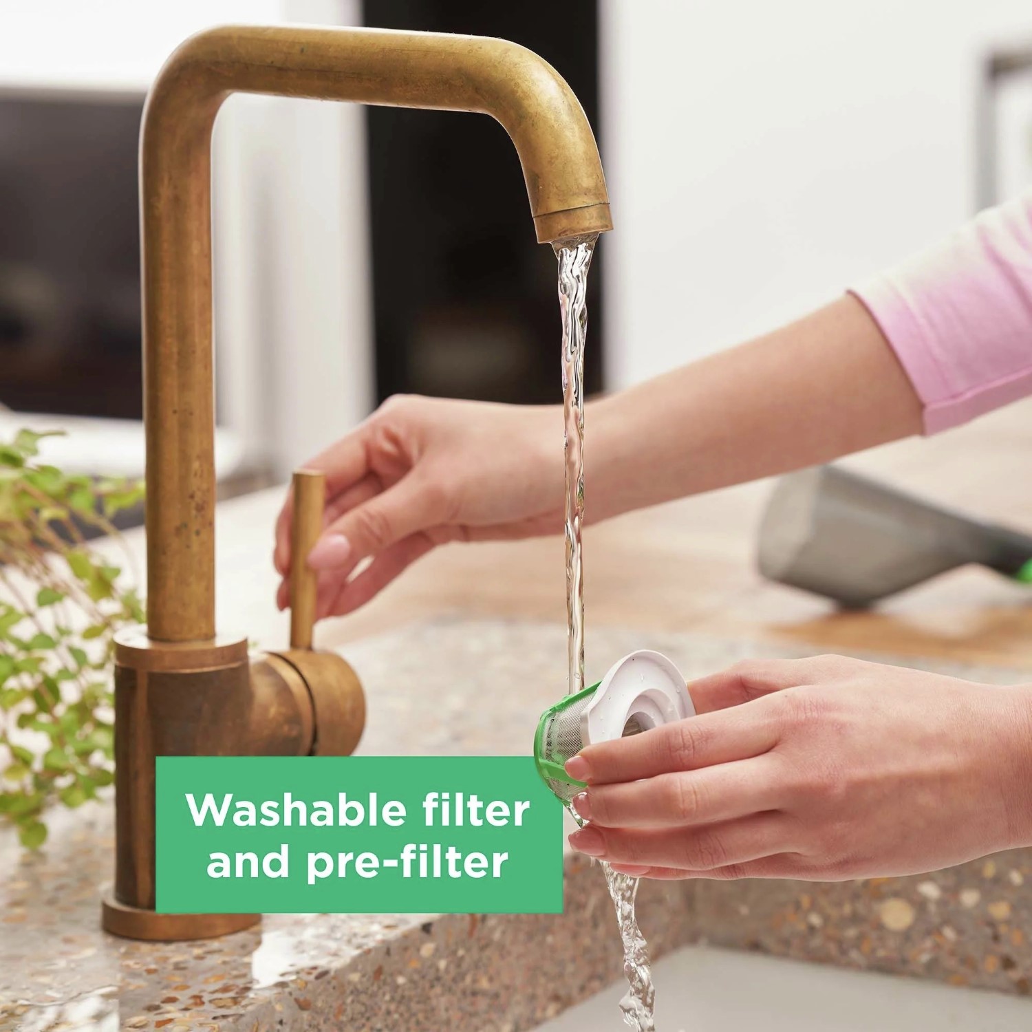 Washable filter and pre-filter.
