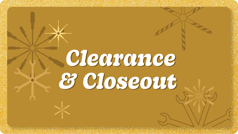 Clearance and Closeout