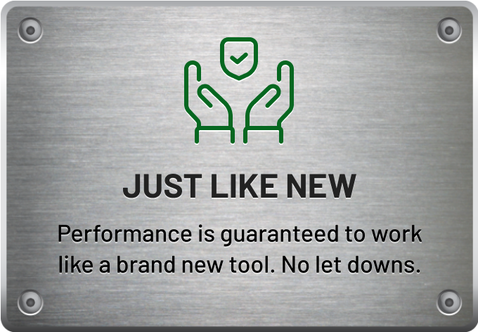 Just Like New - Performance is guaranteed to work like a brand new tool. No let downs.